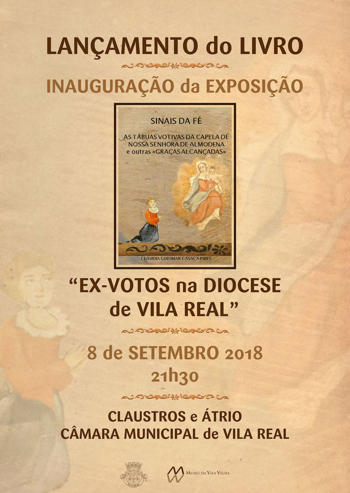 Apresentação da publicação "Sinais da Fé: As Tábuas Votivas da Capela de Nossa Senhora de Almodena e Outras Graças Alcançadas"